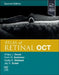 Atlas of Retinal Oct: Optical Coherence Tomography by Jay S. Duker