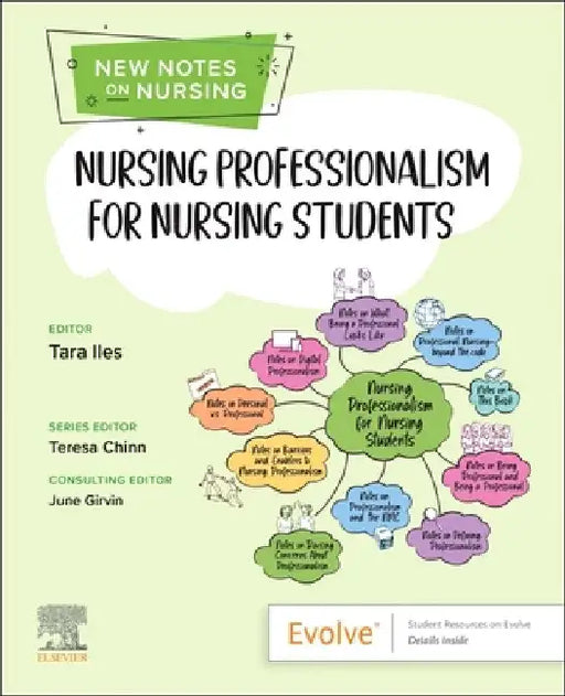 Nursing Professionalism for Nursing Students by Tara Iles