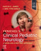 Fenichel's Clinical Pediatric Neurology by J. Eric (Director, Pediatric Epilepsy, Centennial Children's Hospital, Department of Neurology, Tri-Star Medical Group Children's Specialists) Pina-Garza