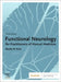 Functional Neurology for Practitioners of Manual Medicine by Beck, Randy W.