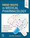 Mind Maps in Medical Pharmacology: A Study Resource and Review for Pa, Np, and Medical Students and Clinicians by Jennifer Hofmann