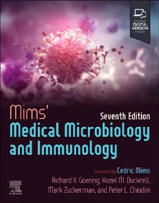 Mims' Medical Microbiology and Immunology by Richard Goering