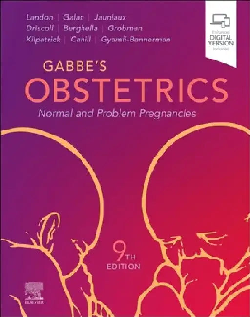 Gabbe's Obstetrics: Normal and Problem Pregnancies by Mark B. Landon