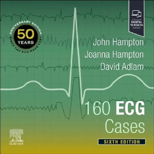 160 ECG Cases by John Hampton