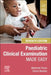 Paediatric Clinical Examination Made Easy by Adrienne Foran, Conor Hensey
