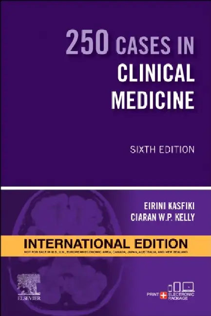 250 Cases In Clinical Medicine With Access Code 6e by Kasfiki E V