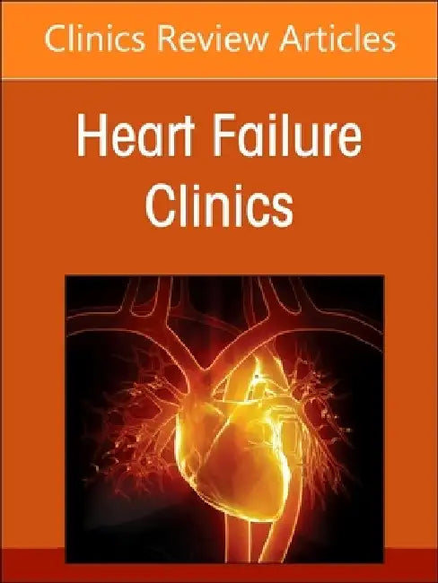 Challenges in Pulmonary Hypertension, an Issue of Heart Failure Clinics: Volume 19-1 by Alexander E. Sherman