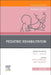 Pediatric Rehabilitation, an Issue of Pediatric Clinics of North America: Volume 70-3 by Amy Houtrow