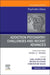 Addiction Psychiatry: Challenges and Recent Advances, an Issue of Psychiatric Clinics of North America: Volume 45-3 by George Kolodner