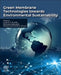 Green Membrane Technologies towards Environmental Sustainability by Ludovic Francis Dumee