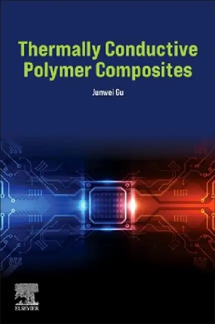 Thermally Conductive Polymer Composites by Junwei Gu