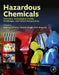 Hazardous Chemicals: Overview, Toxicological Profile, Challenges, and Future Perspectives by Jaspal Singh