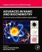 Advances in Nano and Biochemistry: Environmental and Biomedical Applications by Pranay Pradeep Morajkar
