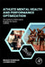 Athlete Mental Health and Performance Optimization: The Optimum Performance Program for Sports (TOPPS) by Brad Donohue