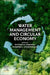 Water Management and Circular Economy by Miltiadis G. Zamparas