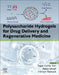 Polysaccharide Hydrogels for Drug Delivery and Regenerative Medicine by Tapan Kumar Giri