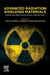 Advanced Radiation Shielding Materials: Radiation and Radiological Protection by Sarika Verma