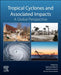 Tropical Cyclones and Associated Impacts: A Global Perspective by Gabriele Villarini