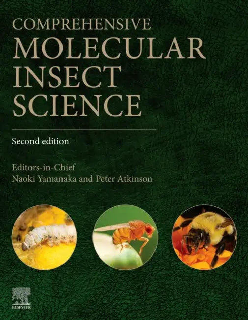 Comprehensive Molecular Insect Science by Peter W. Atkinson