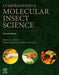 Comprehensive Molecular Insect Science by Peter W. Atkinson
