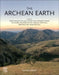 The Archean Earth by Martin Homann, Wladyslaw Altermann, Timothy W. Lyons