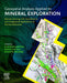 Geospatial Analysis Applied to Mineral Exploration: Remote Sensing, Gis, Geochemical, and Geophysical Applications to Mineral Resources by Amin Beiranvand Pour