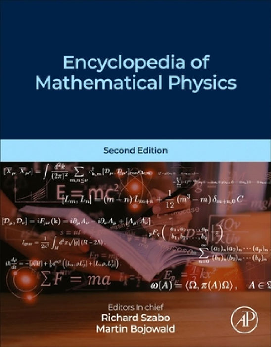 Encyclopedia of Mathematical Physics by Szabo 