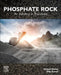 Phosphate Rock: An Industry in Transition by Dilip Kumar