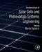 Fundamentals of Solar Cells and Photovoltaic Systems Engineering by Marta Victoria