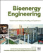 Bioenergy Engineering: Fundamentals, Methods, Modelling, and Applications by Shadangi, Sarangi, Mohanty, Deniz , Gollakota