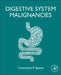 Digestive System Malignancies by Constantine P. Spanos