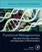 Functional Metagenomics: Microbial Diversity, Interaction, and Application in Bioremediation by Maulin P. Shah