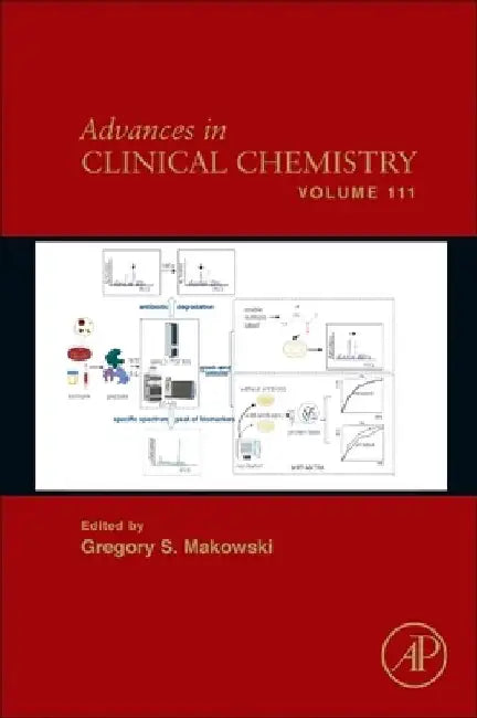Advances in Clinical Chemistry by Gregory S. Makowski