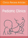 Pediatric Nephrology, an Issue of Pediatric Clinics of North America: Volume 69-6 by Tej Mattoo