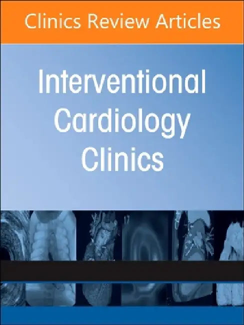Complex Coronary Interventions, an Issue of Interventional Cardiology Clinics: Volume 11-4 by Michael S. Lee