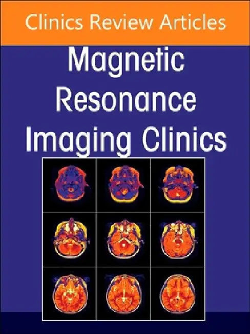 MR Imaging of the Adnexa, an Issue of Magnetic Resonance Imaging Clinics of North America: Volume 31-1 by Erica B. Stein