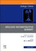 Urologic Reconstructive Surgery, an Issue of Urologic Clinics: Volume 49-3 by Jill Buckley