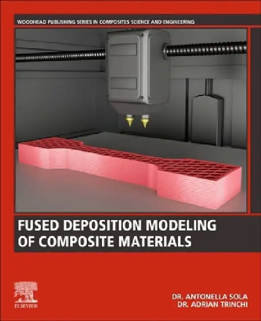 Fused Deposition Modeling of Composite Materials by Antonella Sola