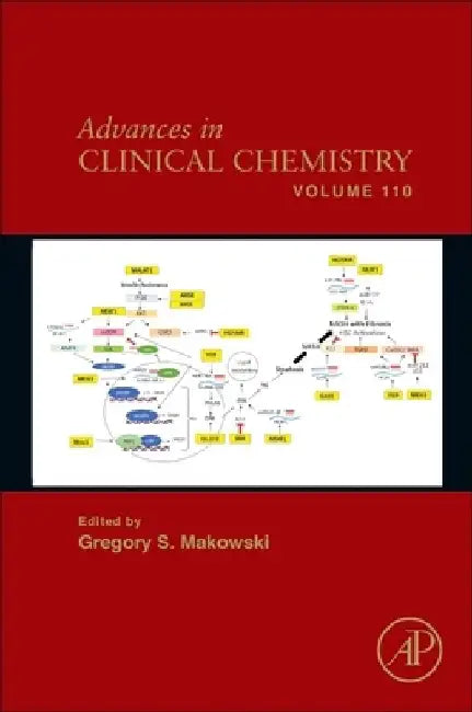 Advances in Clinical Chemistry: Volume 110 by Gregory S. Makowski