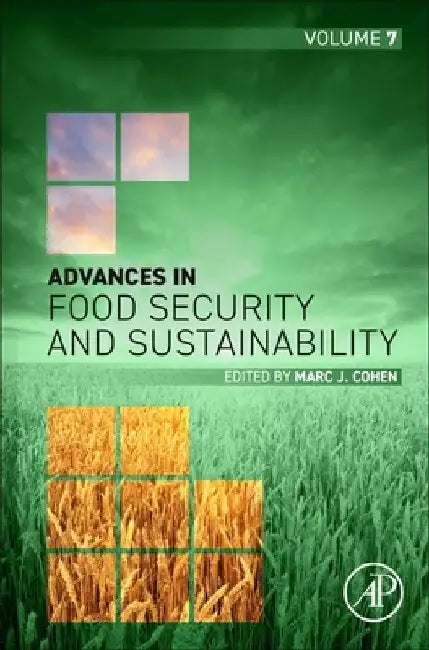 Advances in Food Security and Sustainability by Marc J. Cohen