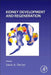 Kidney Development and Regeneration: Volume 163 by Paul Wassarman