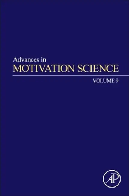 Advances in Motivation Science by Andrew J. Elliot
