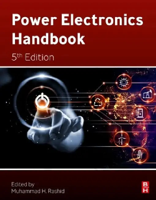 Power Electronics Handbook by Muhammad H. Rashid
