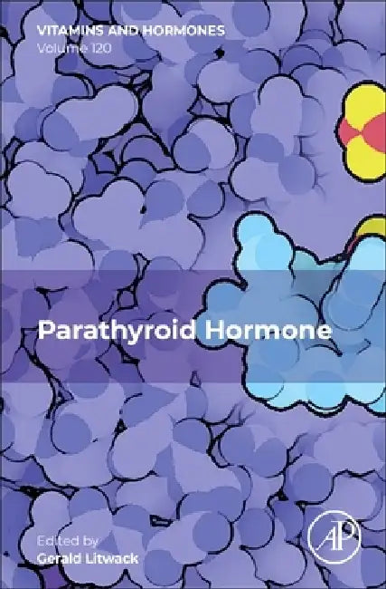 Parathyroid Hormone, 120 by Gerald Litwack