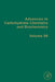 Advances in Carbohydrate Chemistry and Biochemistry by David C. Baker