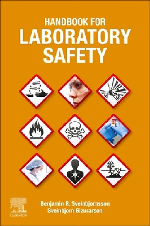 Handbook for Laboratory Safety by Benjamin R. Sveinbjornsson