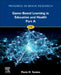 Game-Based Learning in Education and Health - Part A by Flavia H. Santos
