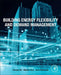 Building Energy Flexibility and Demand Management by Zhenjun Ma