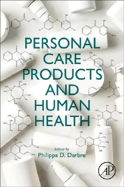 Personal Care Products and Human Health by Philippa D. Darbre