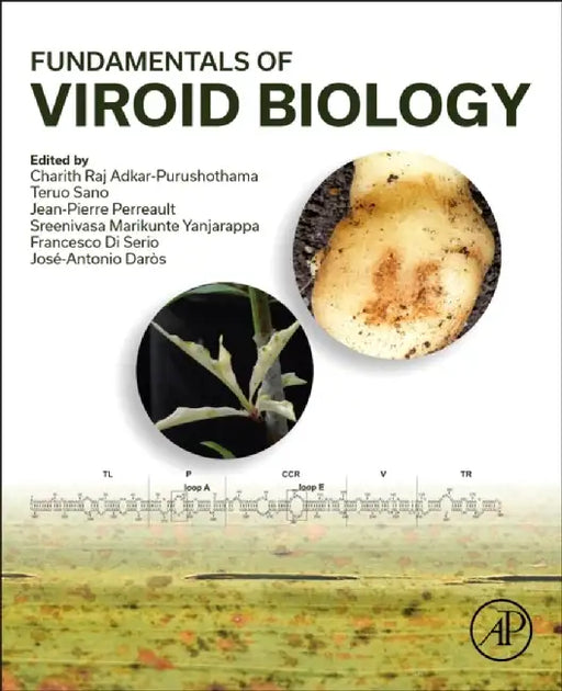 Fundamentals of Viroid Biology by Charith Raj Adkar-Purushothama